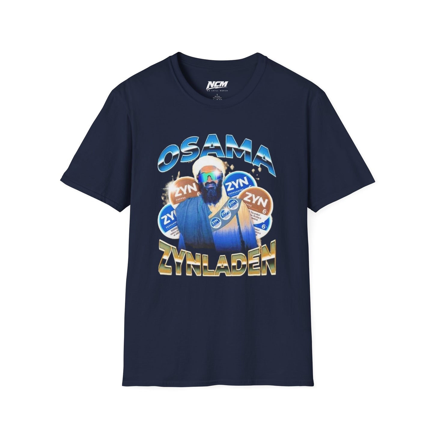 Osama Zynladen" T Shirt