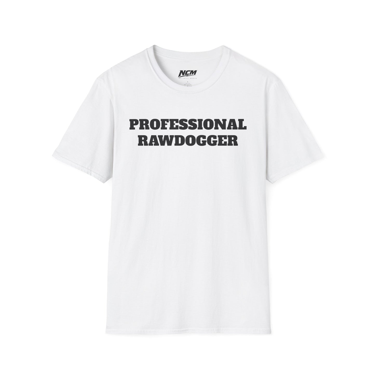 Professional Rawdogger T-Shirt