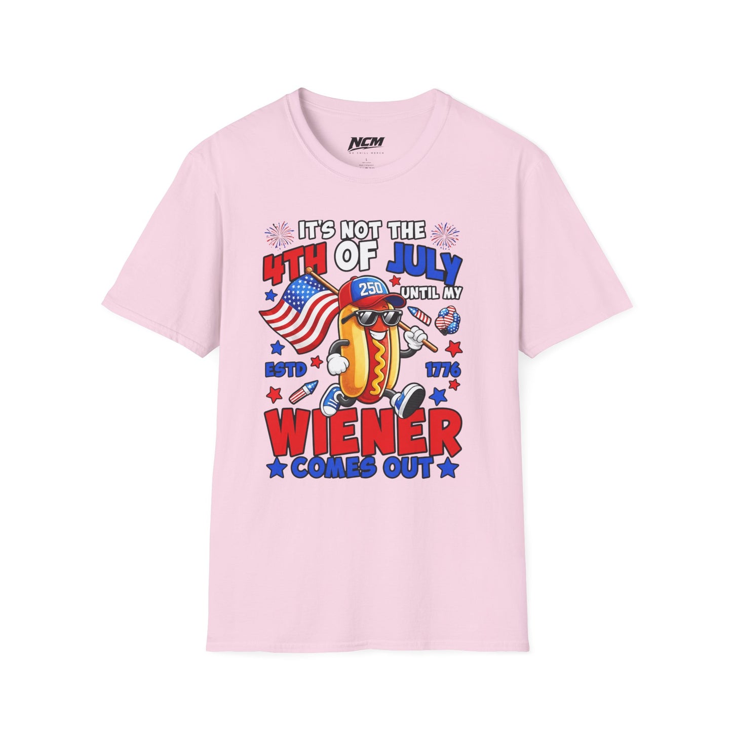 Not The 4th Till My Weiner Comes Out T-Shirt