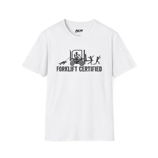 Forklift Certified T-Shirt