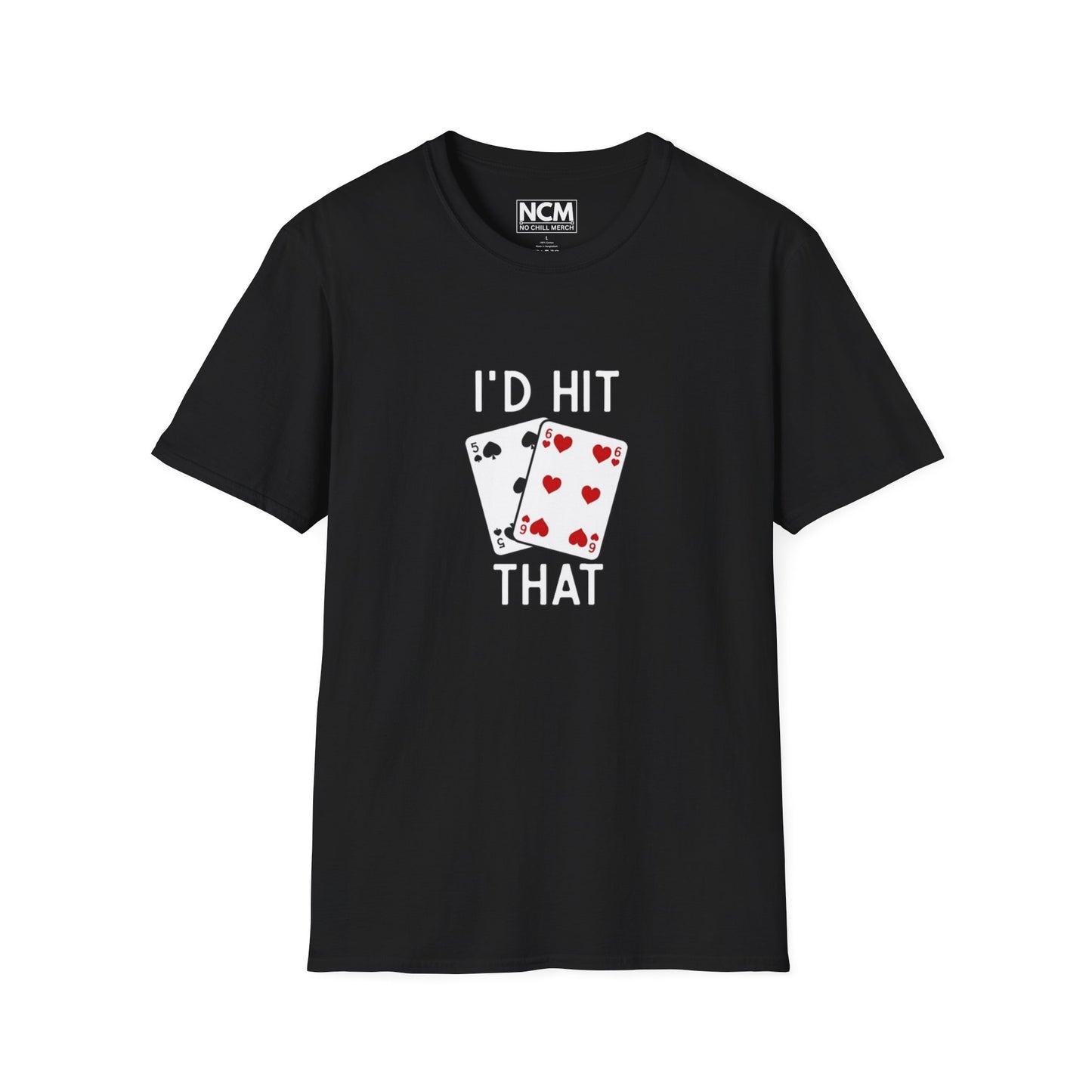 I'd Hit ThatT-Shirt