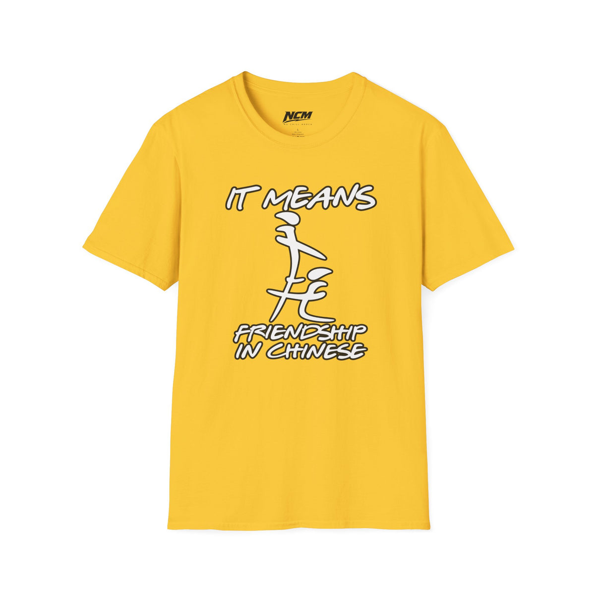 Means Friendship In Chinese T Shirt