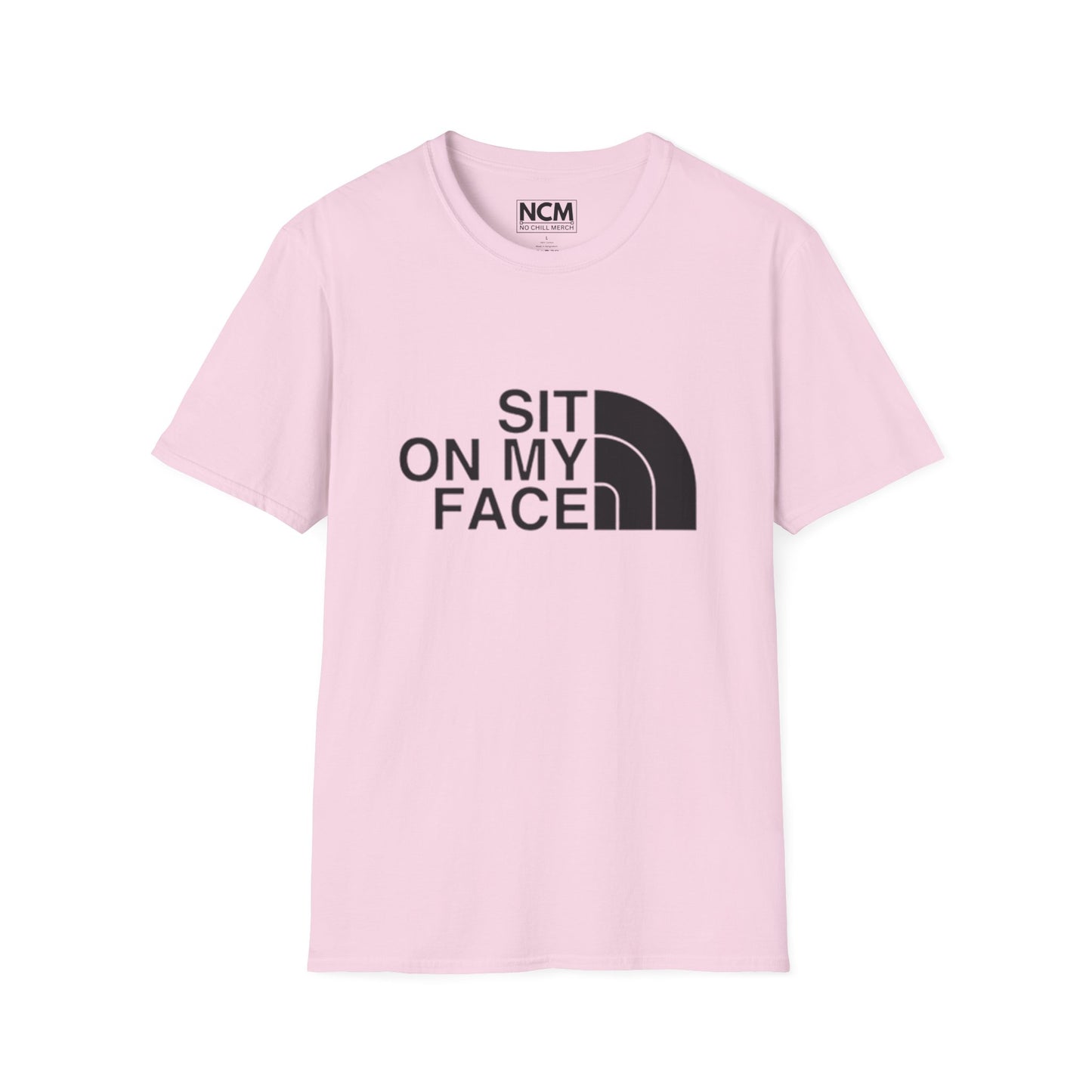 Sit On My Face T-Shirt