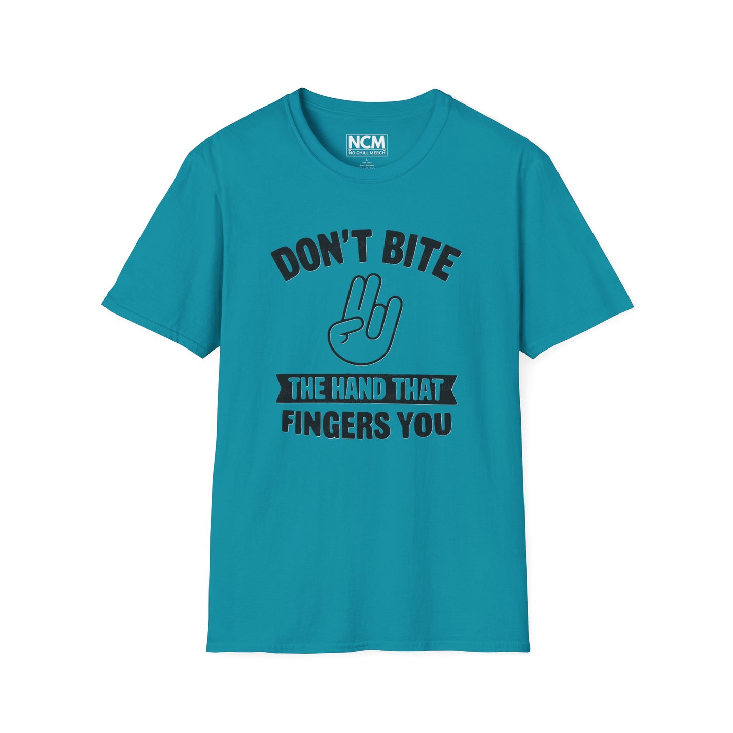 Don’t Bite the Hand That Fingers You T-Shirt