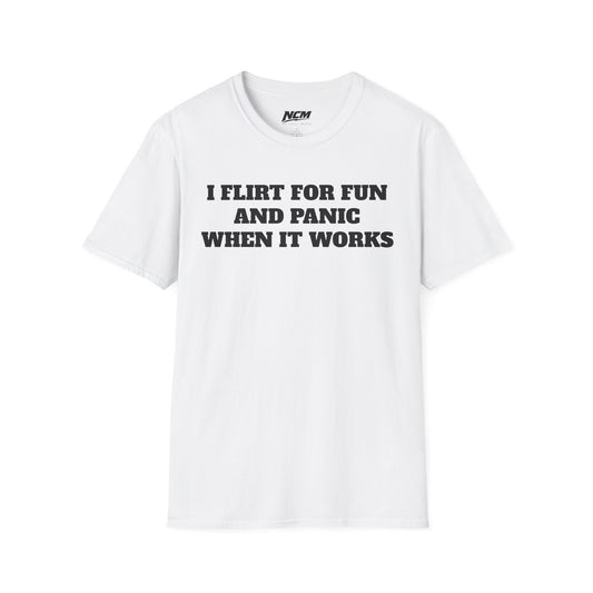 I Flirt For Fun T-Shirt