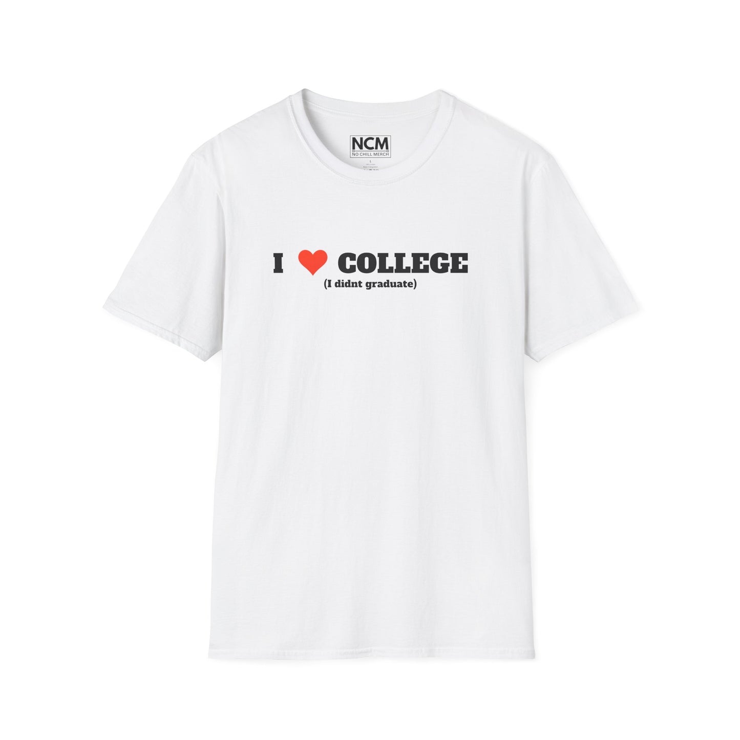 I Love College  T-Shirt