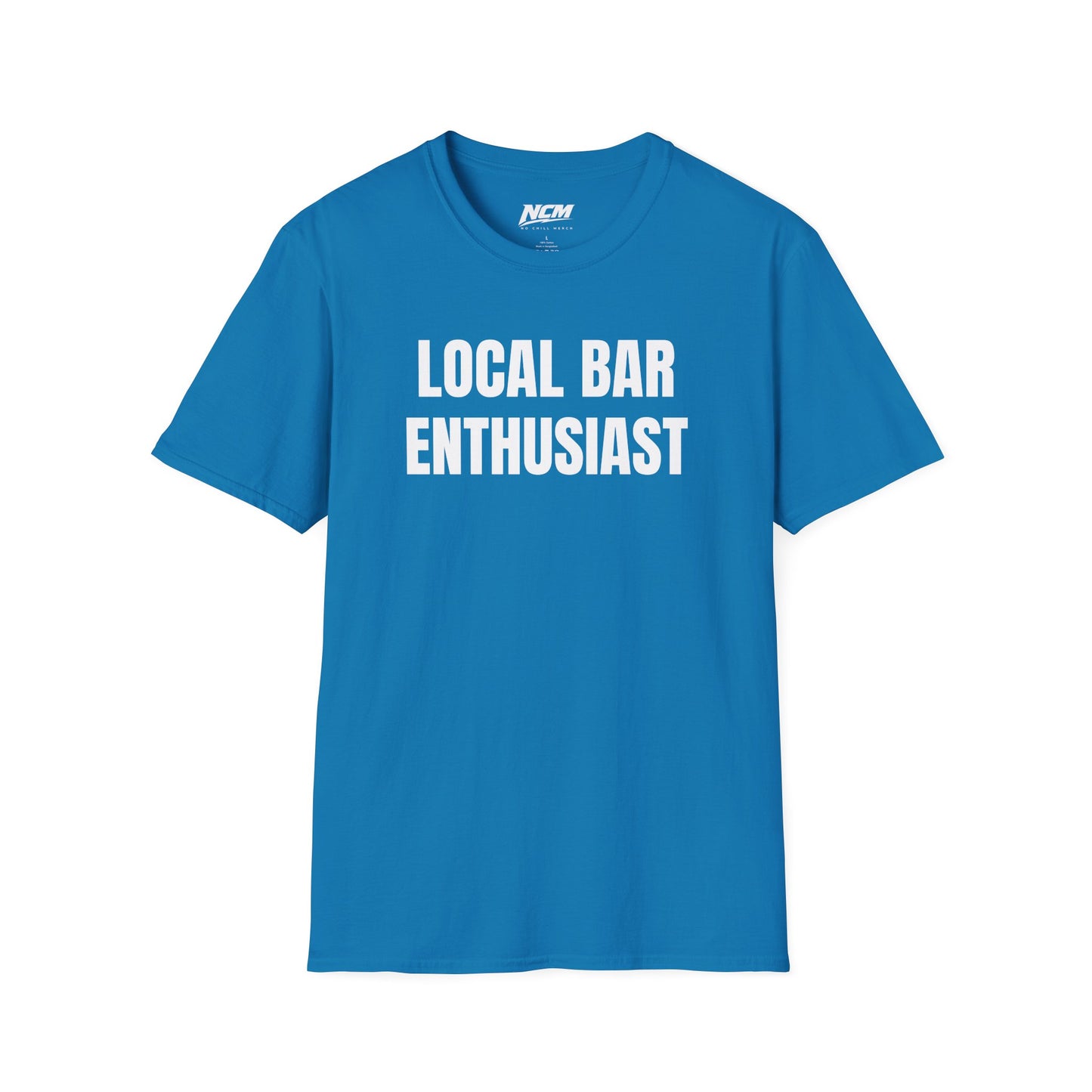 Local Bar Enthusiast T-Shirt