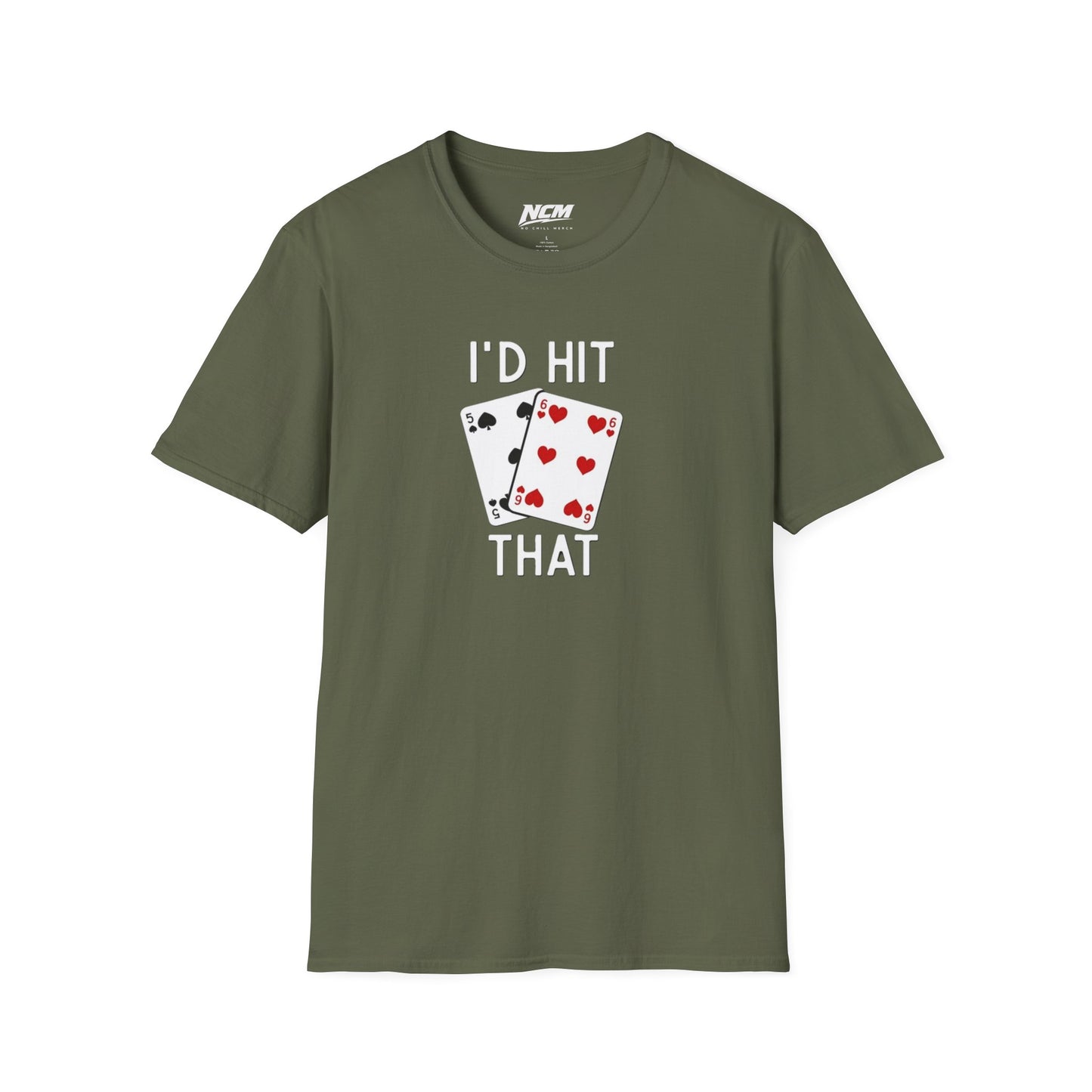 I'd Hit ThatT-Shirt