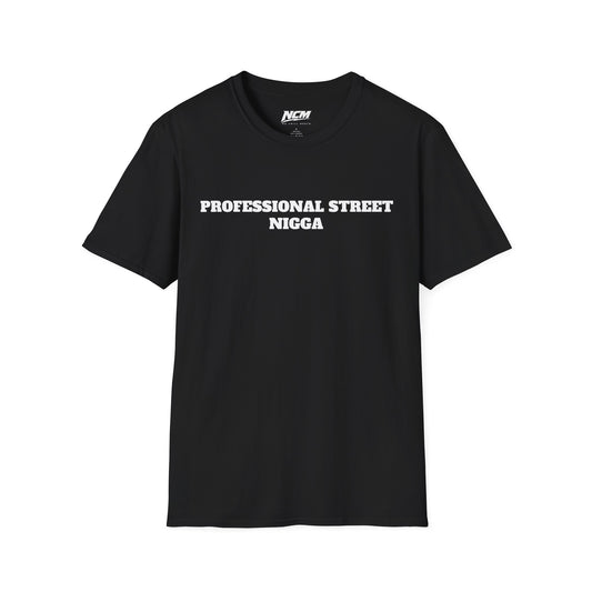 Professional Street N***a