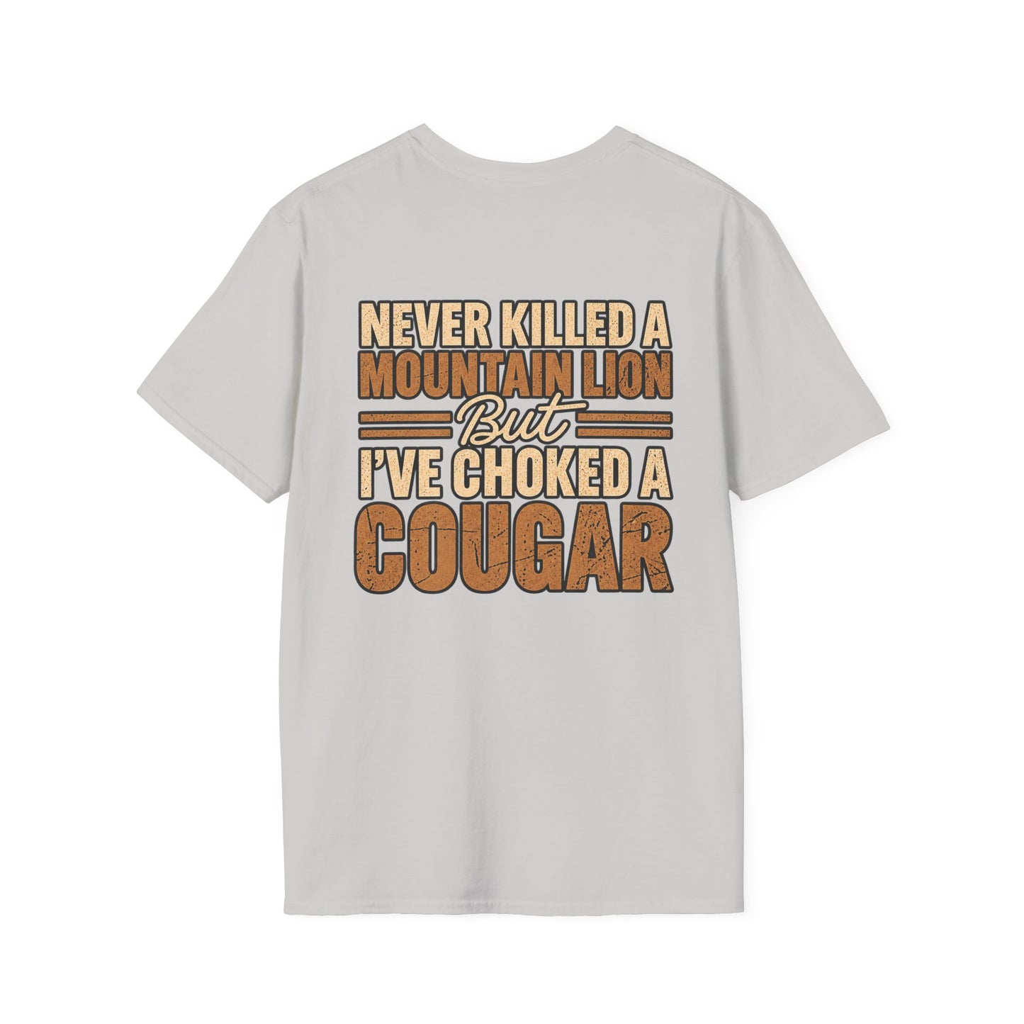Choked A Cougar T-Shirt