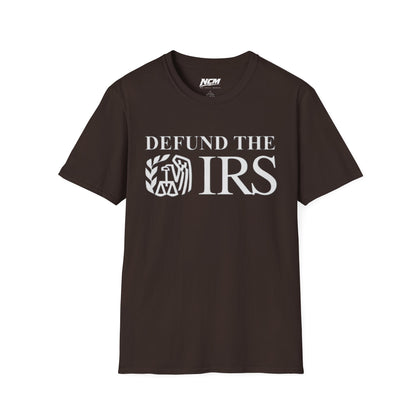 Defund the IRS T-Shirt