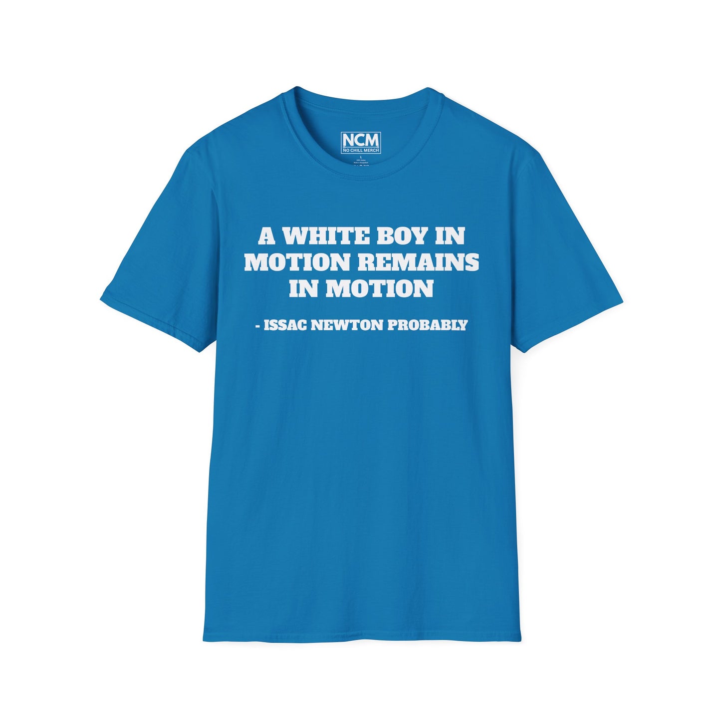 White Boy In Motion T-Shirt