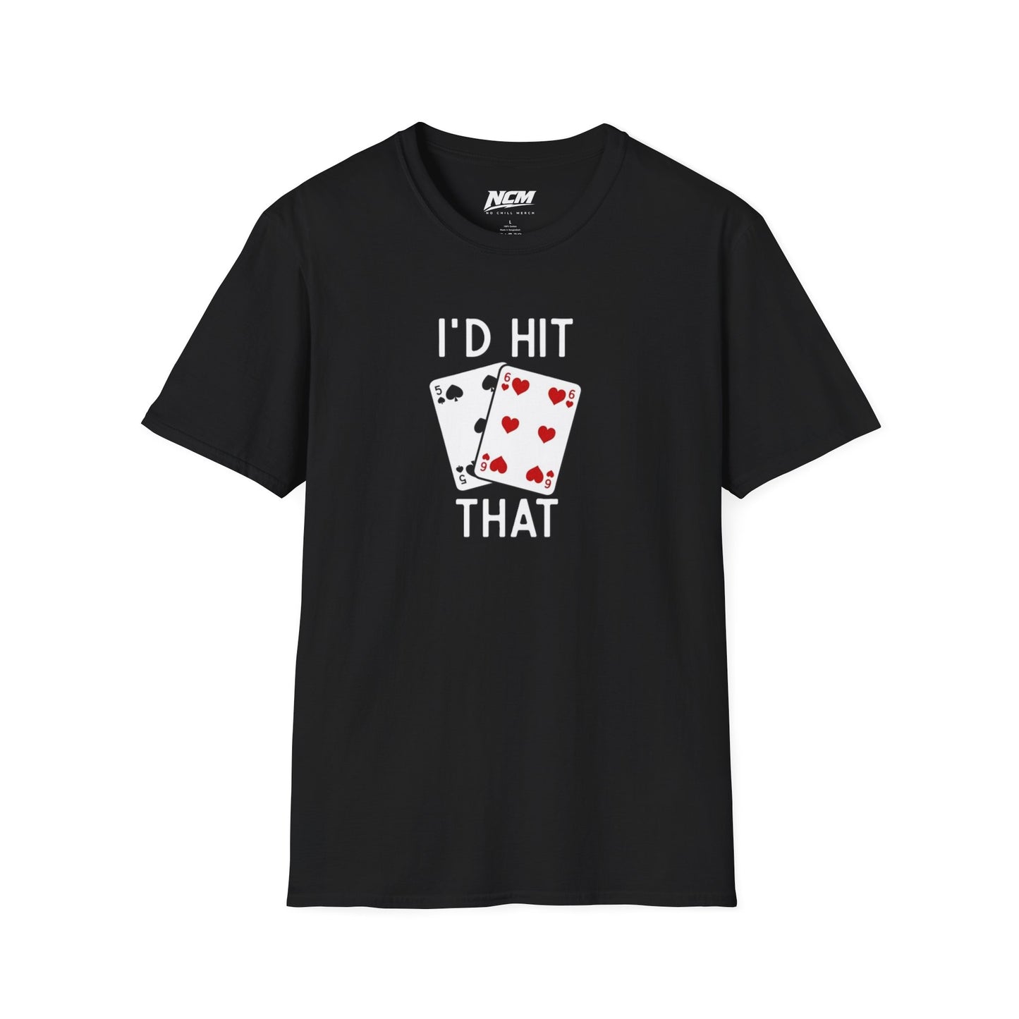 I'd Hit ThatT-Shirt