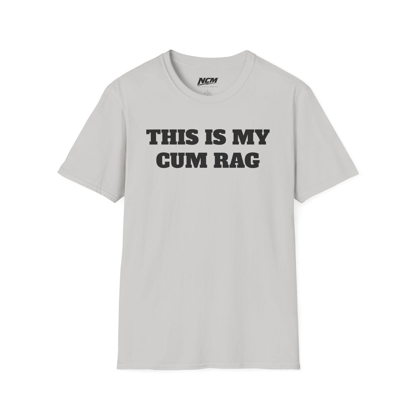 This Is My Cum Rag T-Shirt