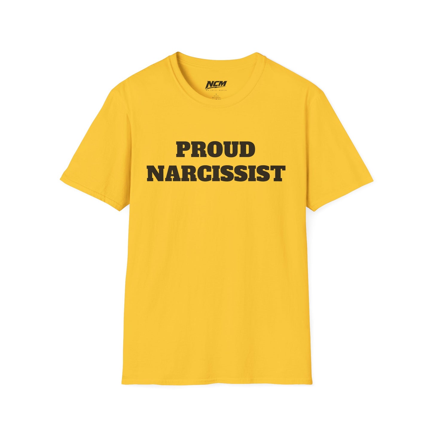 Proud Narcissist T-Shirt