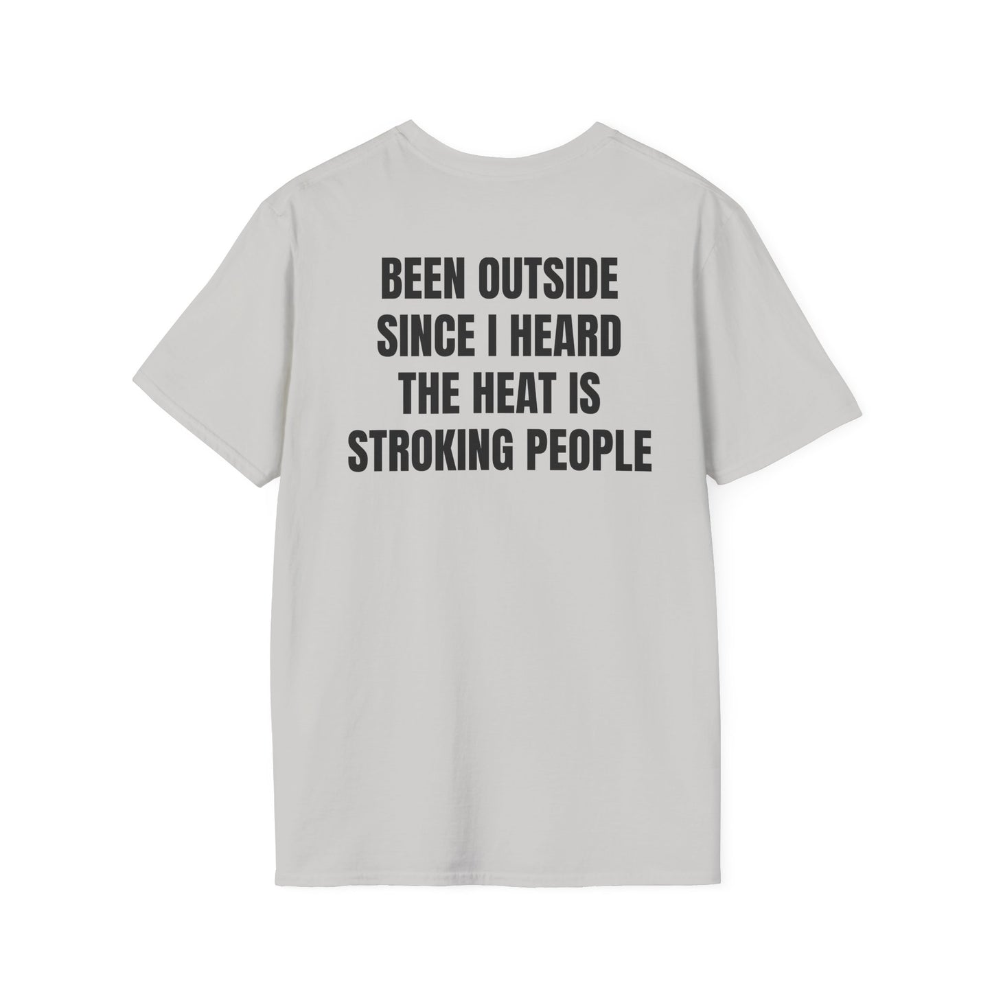 Heat Stroke (back) T-Shirt