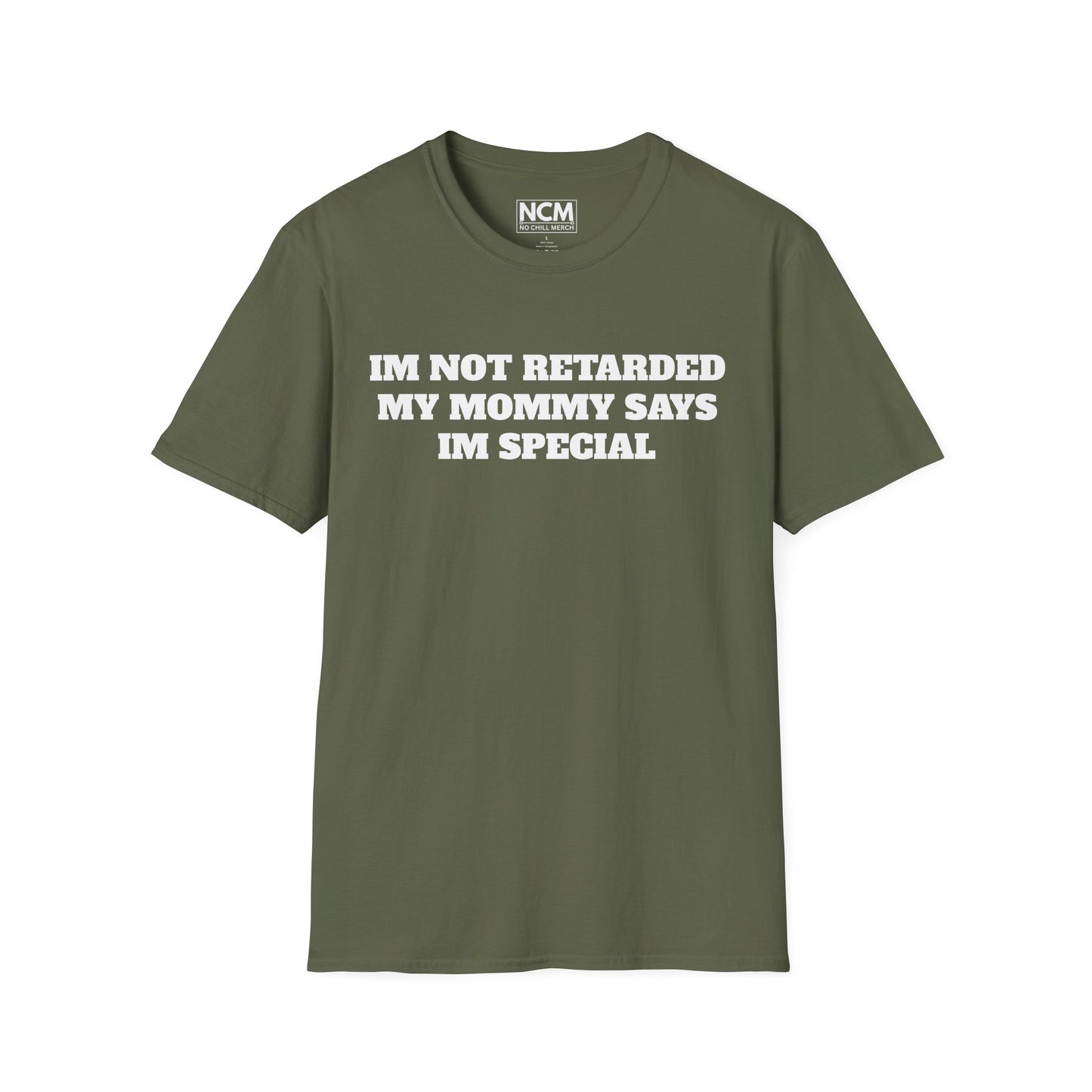 Not Retarded, Just Special T-Shirt