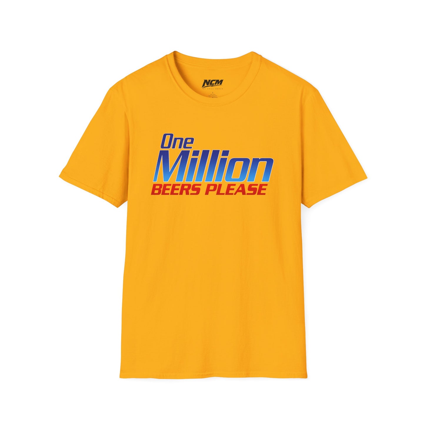 One Million Beers Please T-Shirt