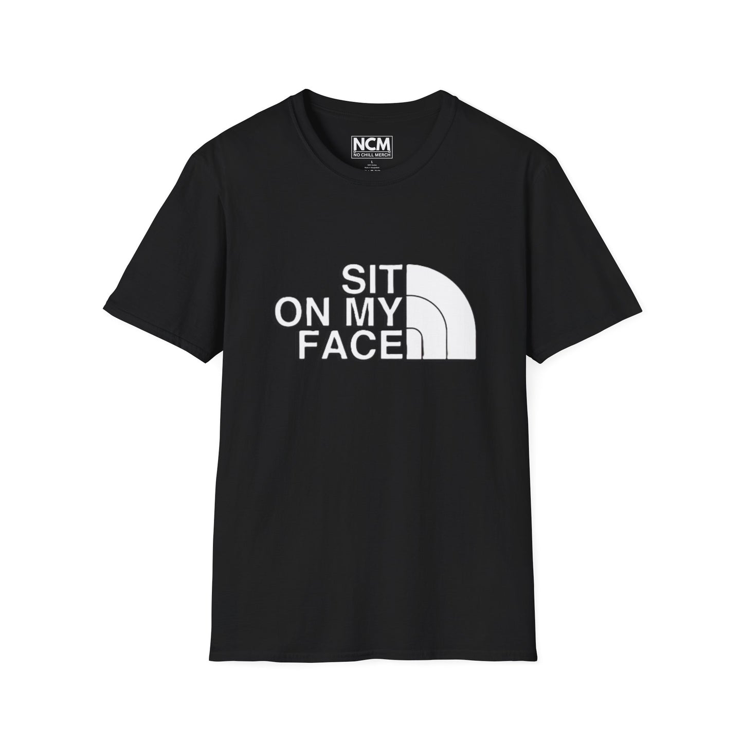 Sit On My Face T-Shirt