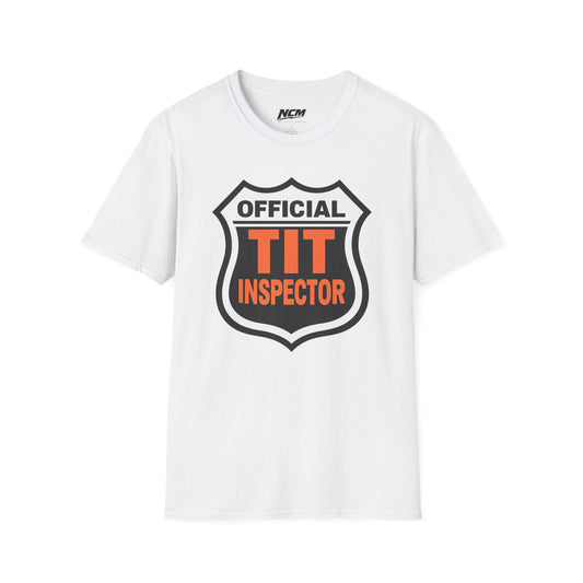 Official Tit Inspector T-Shirt