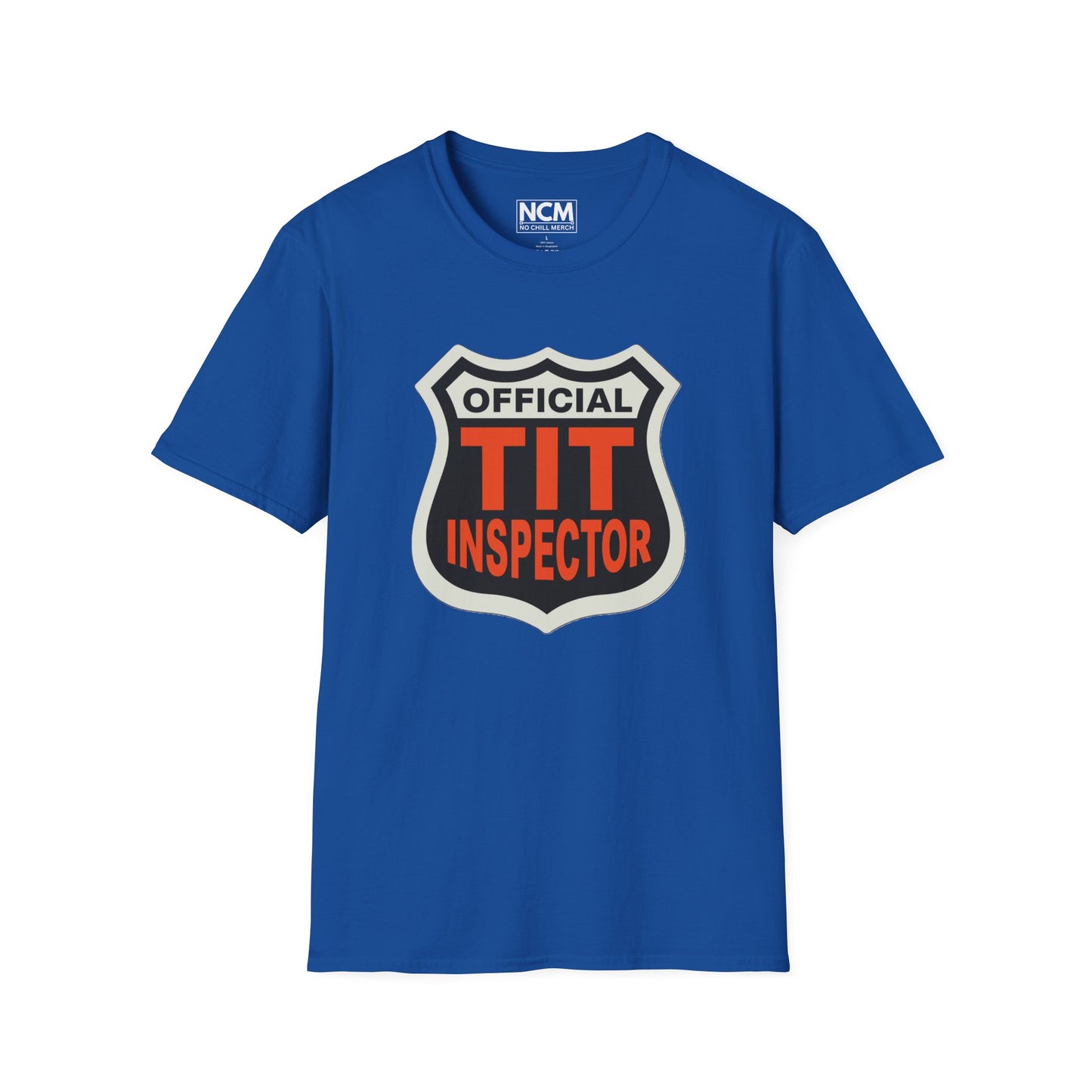 Official Tit Inspector T-Shirt
