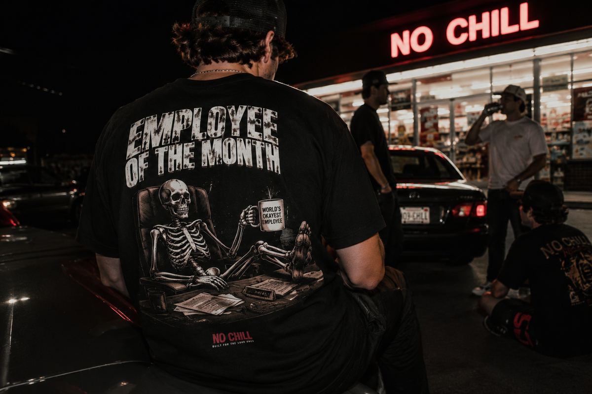 No Chill Merch Lifestyle